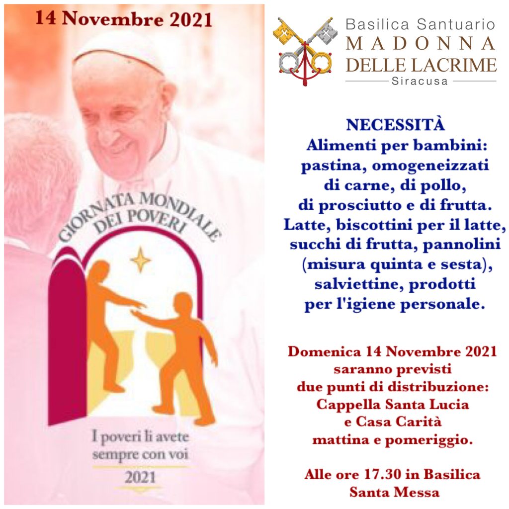 14 Novembre 2021  V Giornata Mondiale dei Poveri - Basilica Santuario Madonna delle Lacrime di Siracusa