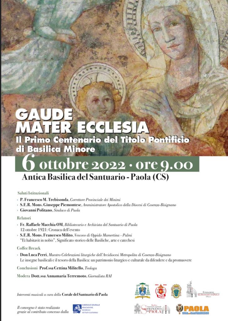 In occasione della chiusura dell'Anno Santo della Basilica di S. Francesco di Paola (CS), il 6 ottobre si terrà un Convegno sul significato culturale, teologico e pastorale delle basiliche minori.