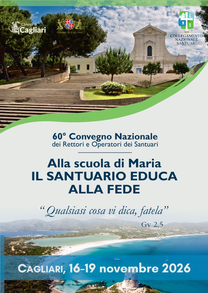 Lettera di sollecito ai Delegati regionali, Rettori e Operatori dei Santuari per le prenotazioni e iscrizioni al 60° Convegno Nazionale e all’Assemblea elettiva, Cagliari 16-19 novembre 2026.
